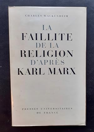La faillite de la religion d'après Karl Marx -