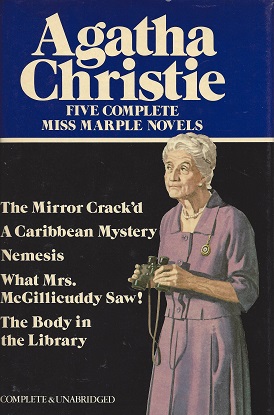 Five Complete Miss Marple Novels: The Mirror Crack'd / A Caribbean Mystery / Nemesis / What Mrs. ...