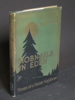 Hobnails in Eden: Poems of a Maine Vagabond