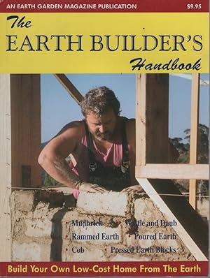 The Earth Builder's Handbook Build Your Own Low-Cost Home from the Earth