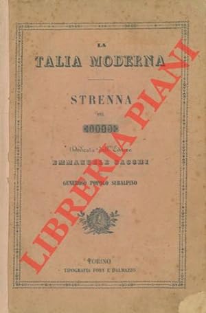 La Talia moderna. Strenna pel 1853 dedicata dall'editore Emmanuele Sacchi al generoso popolo suba...