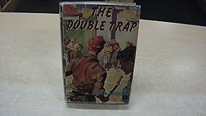 The Double Trap
