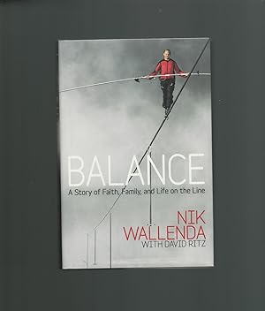 Balance : A Story of Faith, Family, and Life on the Line