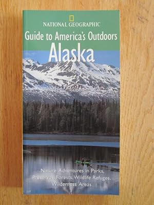 Guide to America¿s Outdoors Alaska