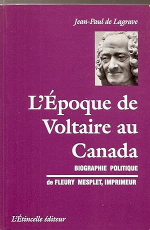 L'épopée de Voltaire au Canada