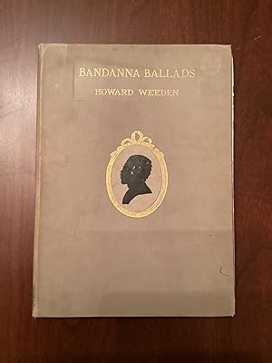 Bandanna Ballads Including "Shadows on the Wall": Verses and Pictures