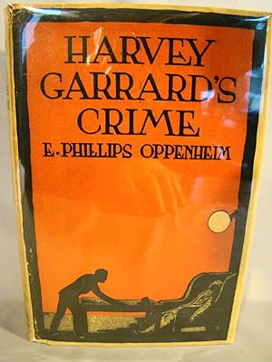 Harvey Garrard's Crime.