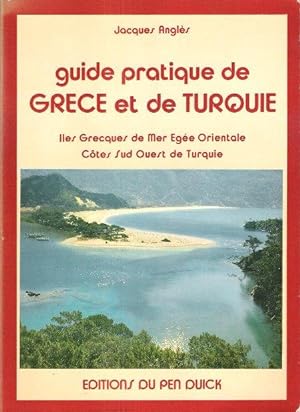 Guide Pratique De Grèce et De Turquie : Îles Grecques De Mer Égée Orientale - Côtes Sud Ouest De ...
