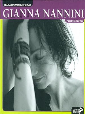 Gianna Nannini. Discografia illustrata