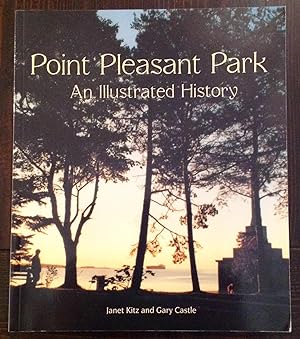 Point Pleasant Park: An Illustrated History (Signed Copy)
