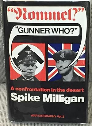 Rommel  Gunner Who  a Confrontation in the Desert