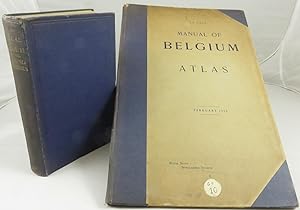 Manual of Belgium and the Adjoining Territories, with Atlas