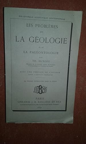 Les problèmes de la Géologie et de la Paléontologie
