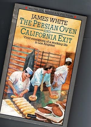 The Persian Oven and California Exit