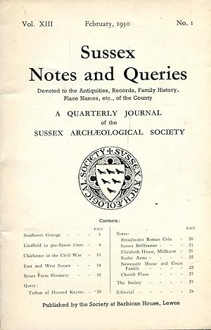 Sussex Notes and Queries A quarterly journal of The Sussex Archaeological Society volume XIII No ...