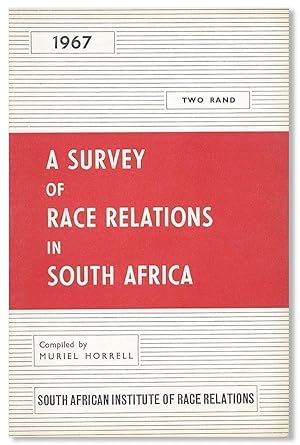 A Survey of Race Relations in South Africa, 1967