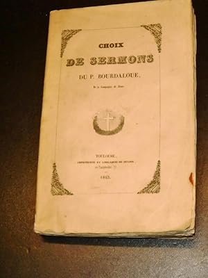 Choix de Sermons du P. Bourdaloue