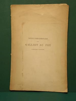 Notice complémentaire sur Galliot du Pré, libraire parisien de 1512 à 1560