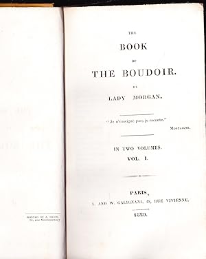 The Book of the Boudoir. By Lady Morgan. In Two Volumes