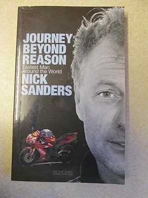 Journey Beyond Reason: Fastest Man Around the World (Signed By Author)