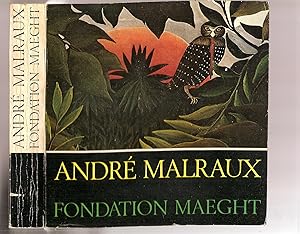 André Malraux, Fondation Maeght