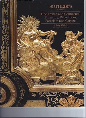 [AUCTION CATALOG] SOTHEBY'S: FINE FRENCH AND CONTINENTAL FURNITURE, DECORATIONS, PORCELAIN AND CA...