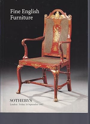 [AUCTION CATALOG] SOTHEBY'S: FINE ENGLISH FURNITURE: FRIDAY 26 SEPTEMBER 1997