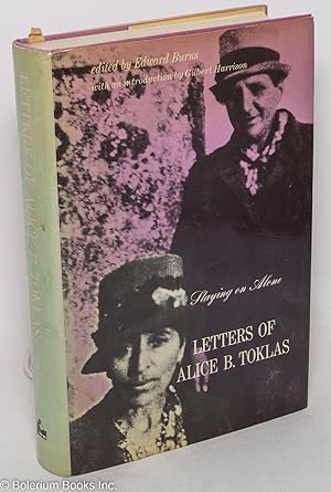 Staying On Alone: the letters of Alice B. Toklas