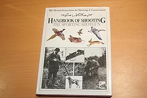 Handbook of Shooting. The Sporting Shotgun