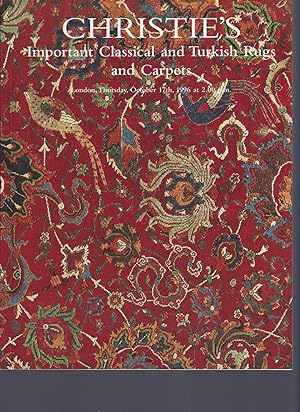 [AUCTION CATALOG] CHRISTIE'S: IMPORTANT CLASSICAL AND TURKISH RUGS AND CARPETS: THURSDAY OCTOBER ...