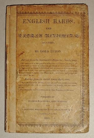 English Bards and Scotch Reviewers; A Satire [First American Edition]