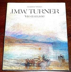 J.M.W. Turner - Vie et oeuvre