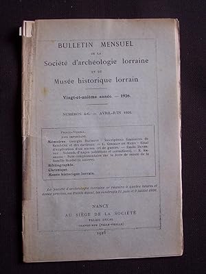 Bulletin mensuel de la société d'archéologie Lorraine et du musée historique lorrain - N°4-6 1926