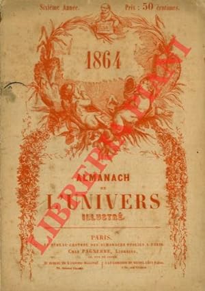 Almanach de l'Univers Illustrè. 1864.