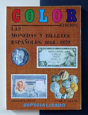 Las monedas y billetes españoles: 1868-1979
