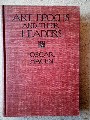 Art Epochs and Their Leaders: A Survey of the Genesis of Modern Art