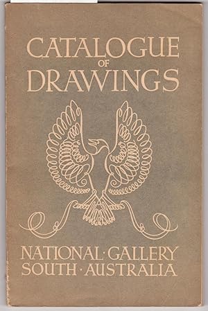 Catalogue of Drawings : With Biographical, Critical, Descriptive and Historical Notes, and 32 Ilu...