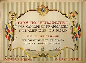 Exposition Retrospective des Colonies Francaises de l'Amerique du Nord