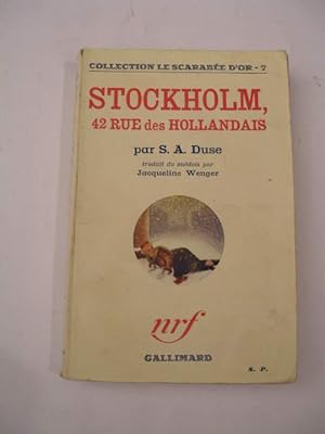 STOCKHOLM , 42 RUE DES HOLLANDAIS , COLLECTION " LE SCARABEE D' OR N° 7 "