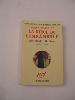 PERRY MASON ET LA NIECE DU SOMNAMBULE , COLLECTION " LE SCARABEE D' OR N° 17 "
