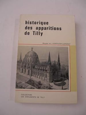 HISTORIQUE DES APPARITIONS DE TILLY