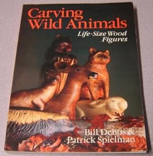 Carving Wild Animals: Life Size Wood Figures