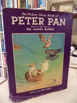 The Peter Pan Picture Book - based on the story by Sir James M. Barrie