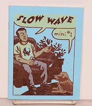 Slow Wave: mini #1; 33 real dreams adapted as cartoons