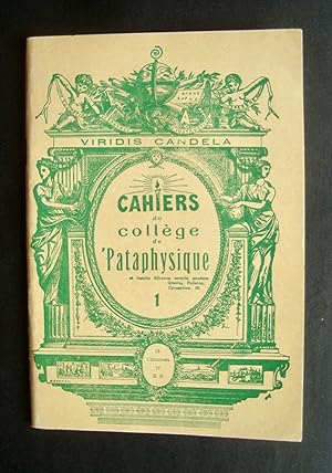 Cahiers du Collège de Pataphysique - N° 1 -