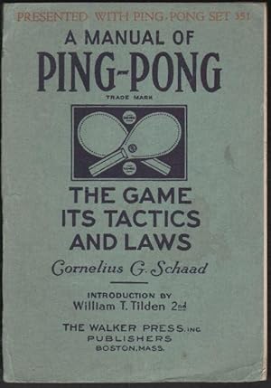 A Manual of Ping-Pong, The Game, Its Tactics, and Laws
