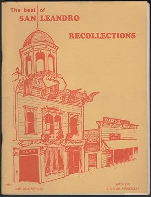 The Best of San Leandro Recollections, March 1971