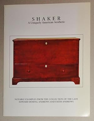 Shaker; A Uniquely American Aesthetic