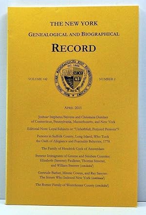 The New York Genealogical and Biographical Record, Volume 142, Number 2 (April 2011)
