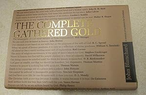 The Complete Gathered Gold - A Treasury of Quotations for Christians. (Signed By the Author)